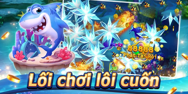 Game lôi cuốn.